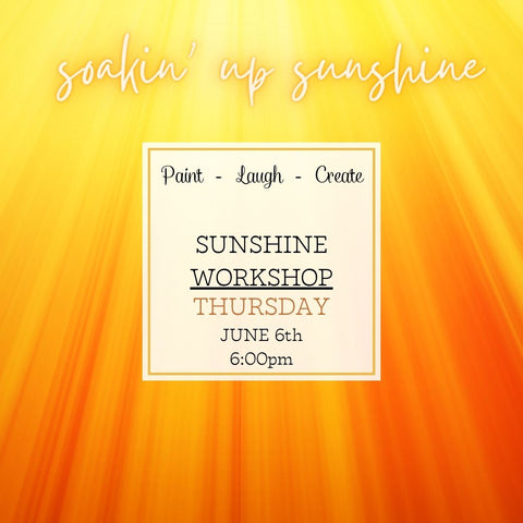 SOAK UP SOME SUNSHINE - MAY 19TH, 3:00PM