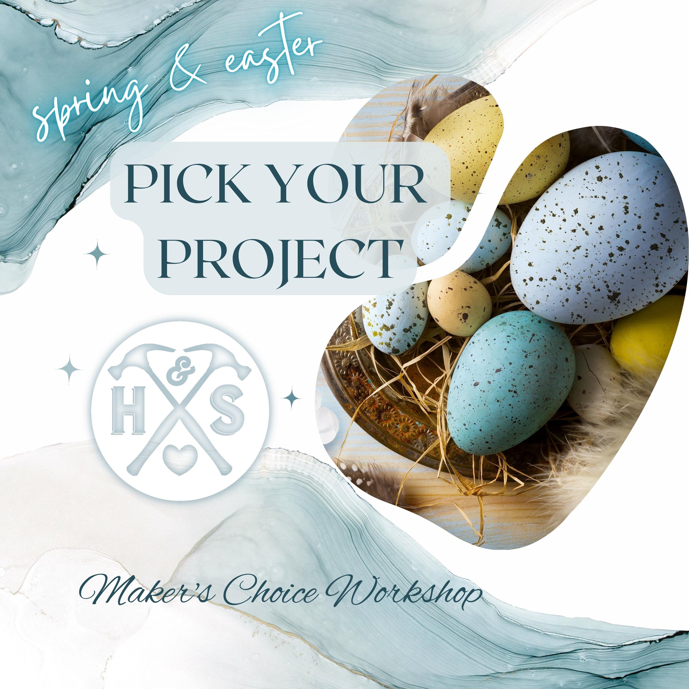 PICK YOUR PROJECT - SPRING & EASTER - MAR 23RD, 3:00PM