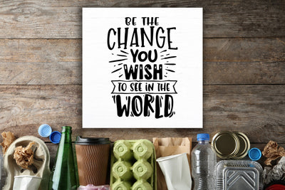 BE THE CHANGE - EARTH DAY SQUARES